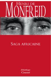  MONFREID Henry de - Saga africaine