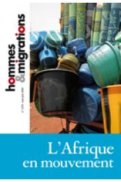  Hommes & Migrations - 1279, DAUM Christophe, DOUGNON Isaïe (coordinateurs) - L'Afrique en mouvement 