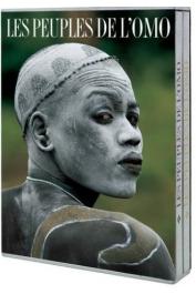  SILVESTER Hans - Les peuples de l'Omo. 2 volumes en coffret: Du corps à l'oubli ; Entre la nature et l'homme