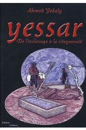  YEDALY Ahmed - Yessar. De l'esclavage à la citoyenneté