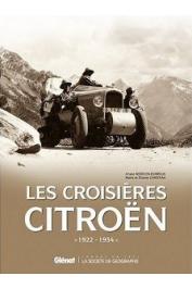  AUDOUIN-DUBREUIL Ariane, CHRISTAN Marie et Etienne - Les croisières Citroën, 1922-1934. Coffret de 4 volumes
