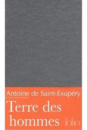  SAINT-EXUPERY Antoine de - Terre des hommes (Folio Luxe sous étui)