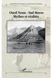  Ouest Saharien 06, JOUMANI Ahmed - Oued Noun - Sud Maroc. Mythes et réalités