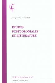  BARDOLPH Jacqueline - Etudes postcoloniales et littérature