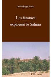  VOISIN André Roger - Les femmes explorent le Sahara
