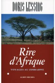  LESSING Doris - Rire d'Afrique. Voyages au Zimbabwe