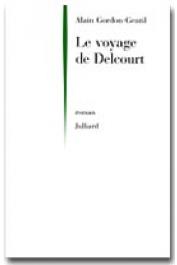  GORDON-GENTIL Alain - Le voyage de Delcourt