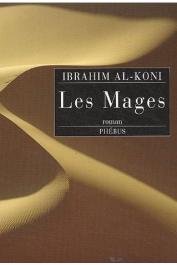  AL-KONI Ibrahim - Les Mages