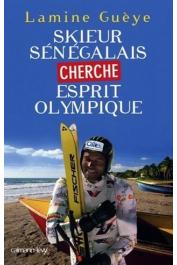  GUEYE Lamine - Skieur sénégalais cherche esprit olympique