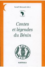  MENSAH Israël (sous la direction de) - Contes et légendes du Bénin recueillis par "Mémoires d'Afrique"