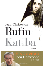  RUFIN Jean-Christophe - Katiba