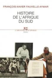  FAUVELLE-AYMAR François-Xavier - Histoire de l'Afrique du Sud