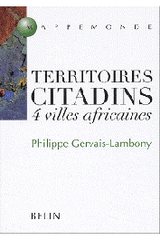  GERVAIS-LAMBONY Philippe - Territoires citadins - 4 villes africaines