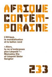  Afrique contemporaine - 233 - L'Afrique, la mondialisation et le ballon rond