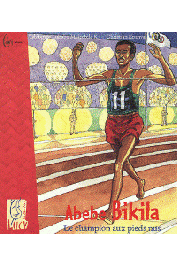  TSHITENGUE LUBABU MUITUBILE K., EPANYA Christian - Abebe Bikila, le champion aux pieds nus 