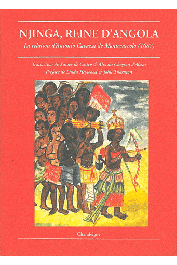  CAVAZZI de MONTECUCCOLO Giovanni Antonio - Njinga, reine d'Angola (1582-1663) : La relation du père Antonio Cavazzi de Montecuccolo (1687)