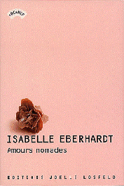  EBERHARDT Isabelle - Amours nomades