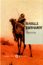  EBERHARDT Isabelle - Yasmina et autres nouvelles algériennes