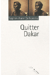  DELHOMME Sophie-Anne - Quitter Dakar