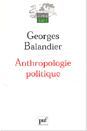  BALANDIER Georges - Anthropologie politique