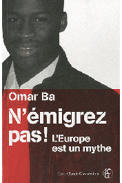  BA Omar - N'émigrez pas ! L'Europe est un mythe
