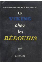 BERNTSEN Christian, SOULAT Robert - Un viking chez les bédouins