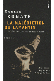  KONATE Moussa - La malédiction du lamantin. Enquête sur les rives du fleuve Niger