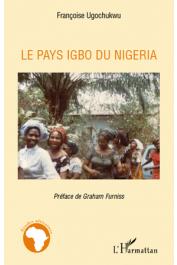  UGOCHUKWU Françoise - Le pays Igbo du Nigeria