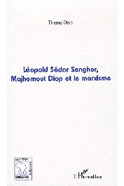  DIOP Thierno - Léopold Sedar Senghor, Majhemout Diop et le marxisme