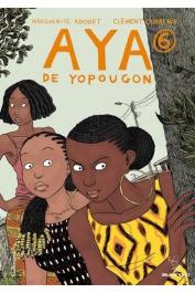 ABOUET Marguerite, OUBRERIE Clément - Aya de Yopougon. Tome VI