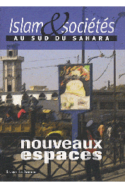  Islam & sociétés au Sud du Sahara 01 - Nouveaux espaces