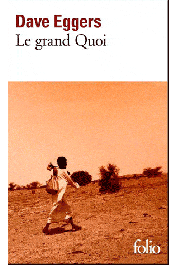  EGGERS Dave - Le grand Quoi