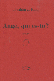  AL-KONI Ibrahim - Ange, qui es-tu ?