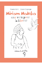 BONI Tanella, DAGNOGO Gopal - Miriam Makeba, une voix pour la liberté