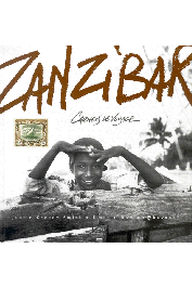  SMITH Justin Creedy, ELSIE, CHAVANAT Damien - Zanzibar. Carnets de voyage