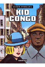 Loustal et Paringaux -  Kid Congo