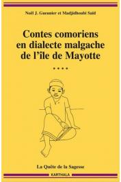   GUEUNIER Noël Jacques, SAID Madjidhoubi - Contes comoriens en dialecte malgache de l'île de Mayotte. Volume 4: La Quête de la sagesse