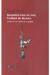  AMISI Serge - Souvenez vous de moi, l'enfant de demain. Carnets d'un enfant de la guerre