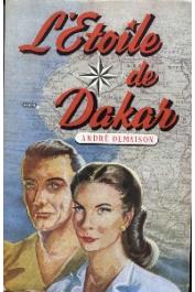  DEMAISON André - L'étoile de Dakar