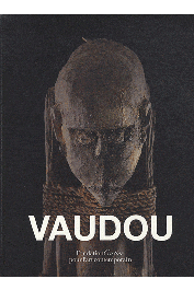  KERCHACHE Jacques et Alia (textes), YÛJI ÔNO (photographies) - Vaudou. Collection Anne et Jacques Kerchache