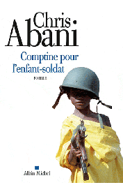  ABANI Chris - Comptine pour l'enfant-soldat