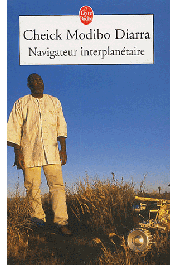  DIARRA Cheick Modibo - Navigateur interplanétaire. L'extraordinaire aventure d'un enfant du Mali parti à la conquête de Mars