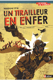  PINGUILLY Yves - Un tirailleur en enfer. Verdun 1916