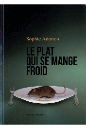 ADONON Sophie - Le plat qui se mange froid