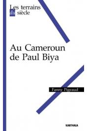  PIGEAUD Fanny -  Au Cameroun de Paul Biya