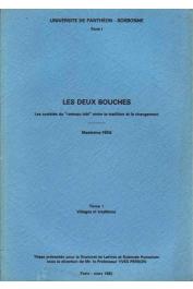  PÈRE Madeleine - Les deux bouches. Les sociétés du "rameau lobi" entre la tradition et le changement. Volume I