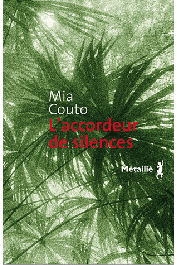  COUTO Mia - L'accordeur de silences