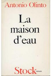 OLINTO Antonio - La maison d'eau