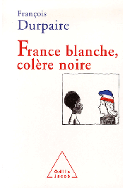  DURPAIRE François - France blanche, colère noire