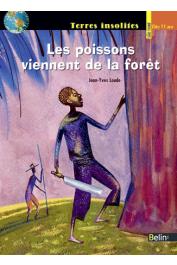  LOUDE Jean-Yves, CORBEL Alain - Les poissons viennent de la forêt